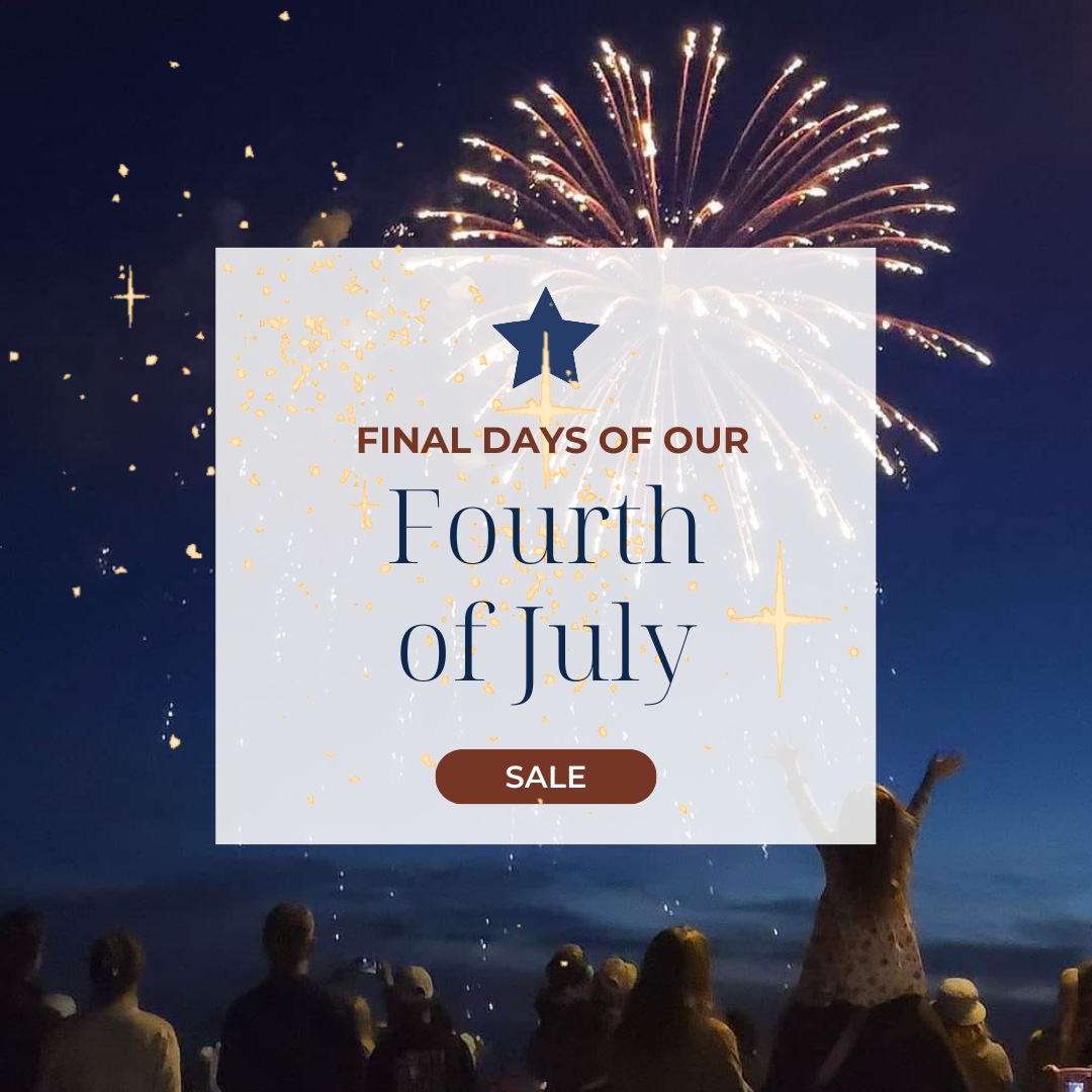 Final Days of Our Independence Day Sale!